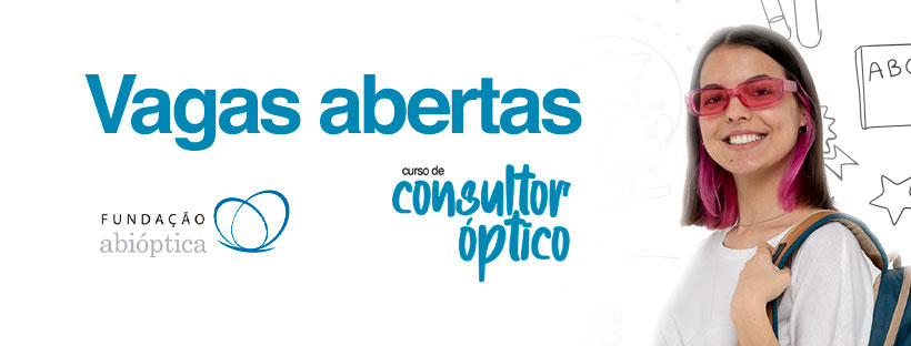 Curso de Consultor Óptico abre novas turmas!