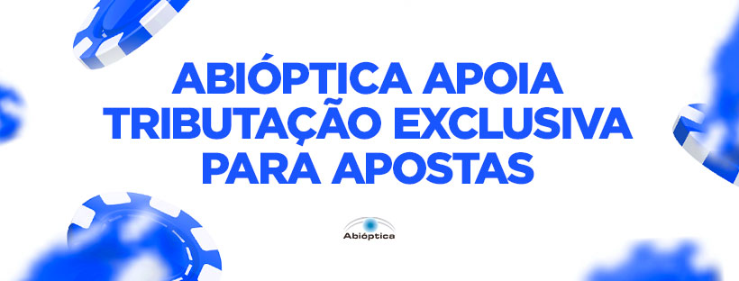 Abióptica tributação exclusiva apostas